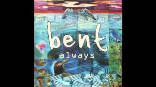 Bent - Always (Ashley Beedle&#39;s Mahavishnu Remix)