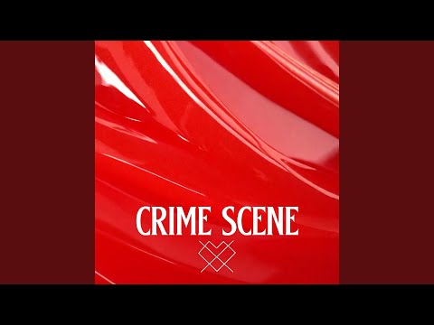 Crime Scene