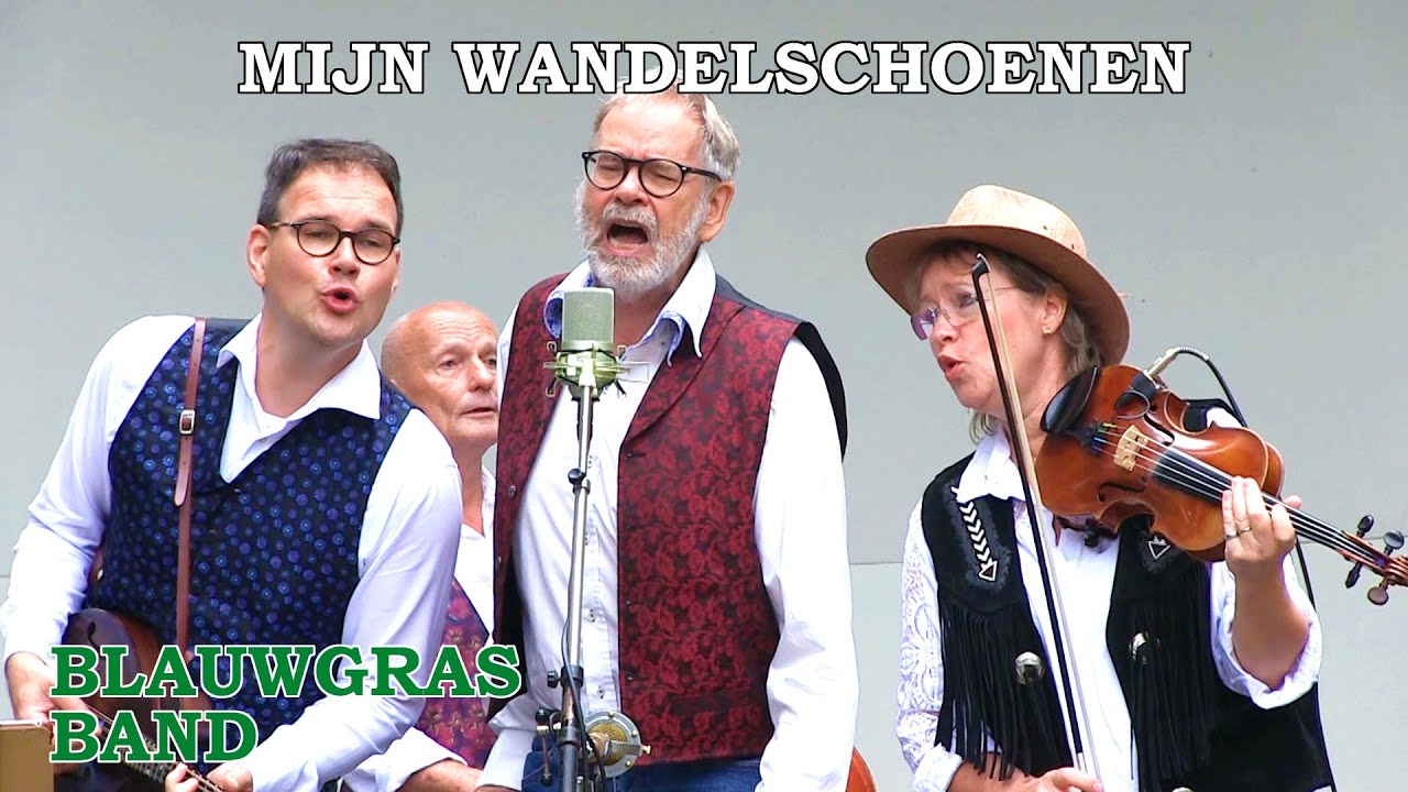 Blauwgras Band - Mijn wandelschoenen [ My Walkingshoes ]