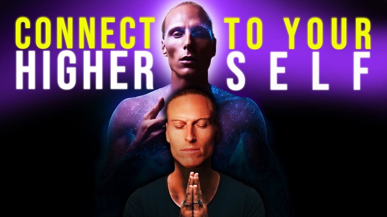 How To Fully Access The HigherSelf | Universal Mastery