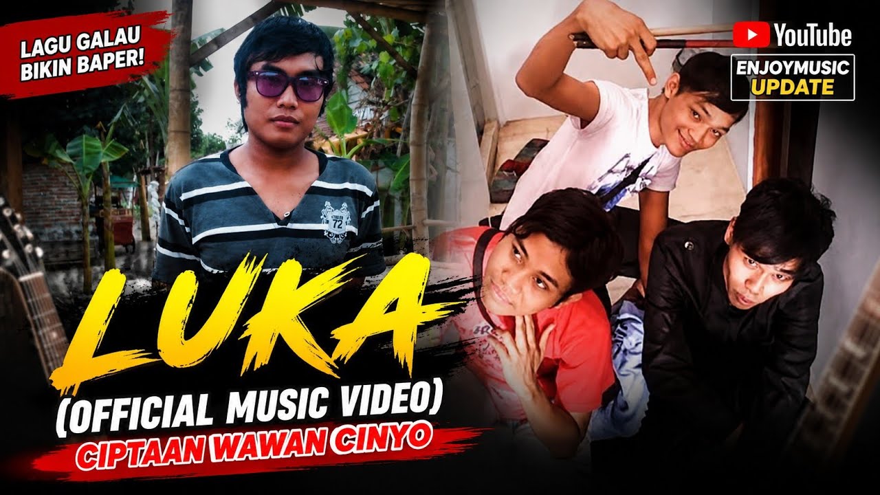 LUKA – OFFICIAL MUSIC VIDEO | Karya Wawan Cinyo, Lagu Galau Paling Menyentuh!