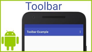 How to Add a Toolbar - Android Studio Tutorial