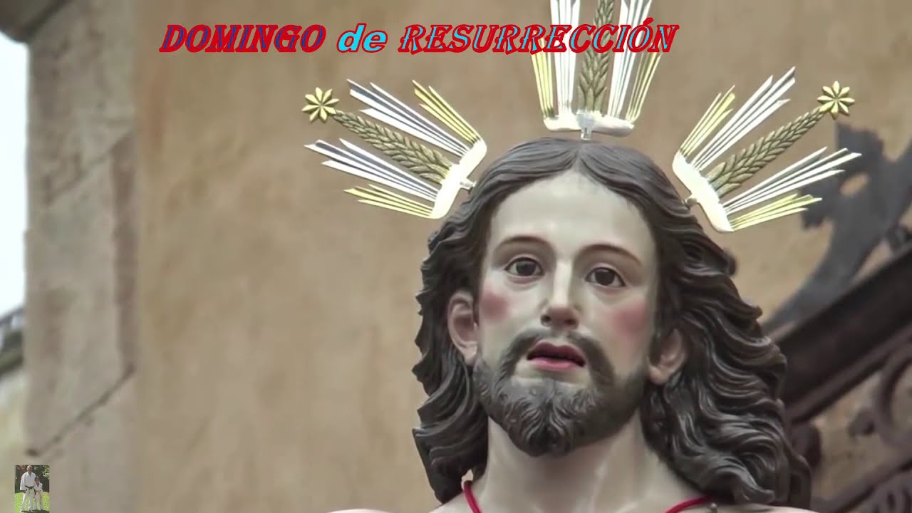 Salamanca. DOMINGO DE RESURRECCIÓN.