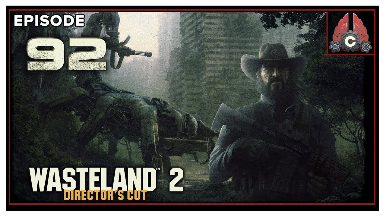 Let's Play Wasteland 2 (Ranger Difficulty) With CohhCarnage 2020 Run - Episode 92