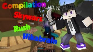 Compilation Skywars ,Rush et Hikabrain