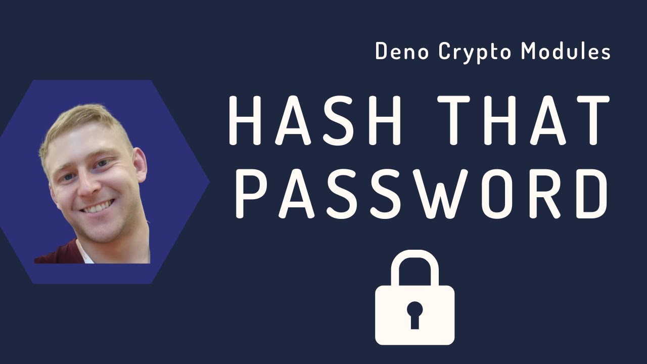 Hash that password (Deno crypto modules) - Codercise #8