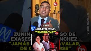 ZUNINI ON ROBERTO SANCHEZ'S FORMER ADVISOR CASE: "WE WILL NEVER ENDORSE IT, IF PROVEN"