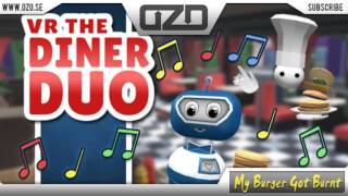 Ozo - My Burger Got Burnt (VR The Diner Duo OST)