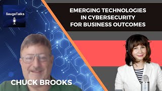 Connecting Emerging Technologies in Cybersecurity to Business Outcomes