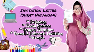 INVITATION LETTER ( SURAT UNDANGAN), MATERI KELAS XI SMK