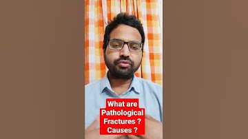 What are Pathological Fractures ? Causes ? Dr Sai Chandra MBBS DNB (Ortho)