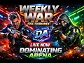 WEEKLY TOURNAMNET BY DOMINATING ARENA FREE 2026)