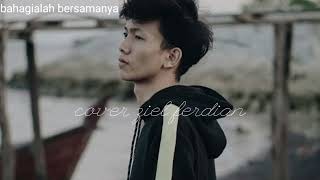 bahagialah bersamanya - cover ziel ferdian