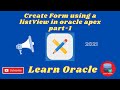 Create Form using a list View in oracle apex part 1 Learn Oracle Bangla Tutorial