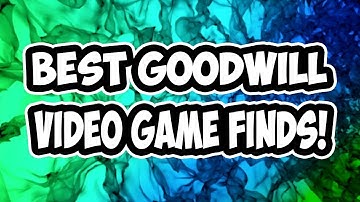 Best Goodwill Video Game Finds