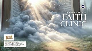 FAITH CLINIC SERVICE || THURSDAY JULY 23, 2026