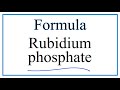 Rubidium and Phosphate Chemistry