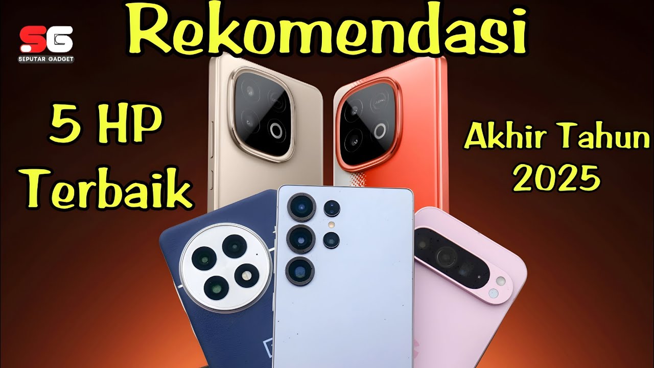 5 REKOMENDASI HP TERBAIK AKHIR TAHUN 2025 HARGA 2 JUTAAN - YouTube