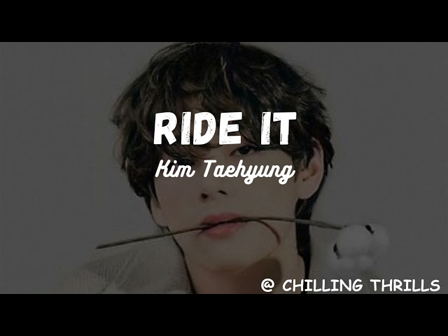 Taehyung AI cover - Ride it | Chilling Thrills class=