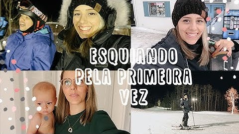 PREPARANDO A CASA PRA RECEBER VISITAS E A MINHA PRIMEIRA VEZ ESQUIANDO
