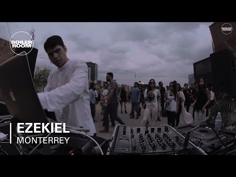 Ezekiel Boiler Room Monterrey Live Set
