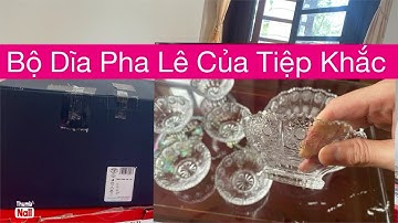 Giới thiệu bộ dĩa pha lê của Tiệp Khắc - Làm từ pha lê, sản xuất tại Tiệp Khắc