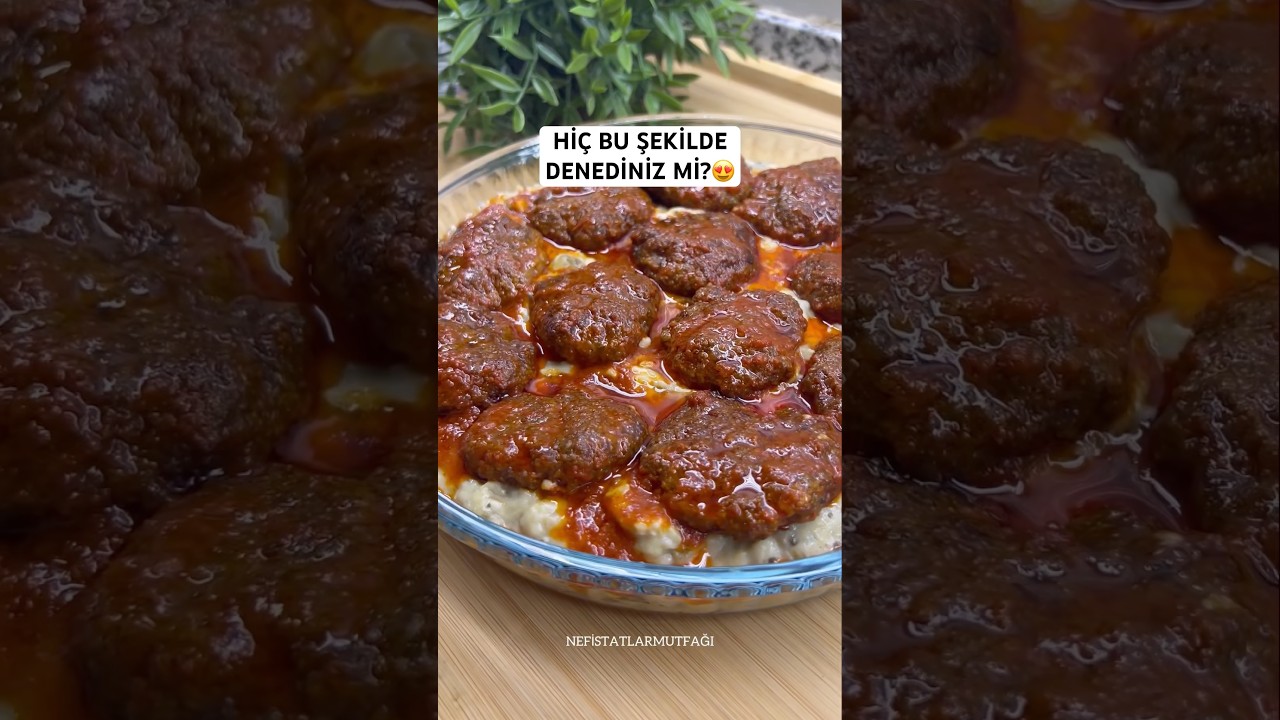Beğendili köfte tarifi😍 #köfte #köftetarifi #shorts #viral #trend Malzemeler yorumda👇👇