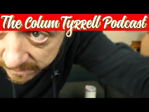 Shotgun Fantasy | The Colum Tyrrell Podcast | Ep. 141