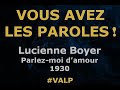 Lucienne Boyer Parlez Moi D Amour Paroles Lyrics VALP 
