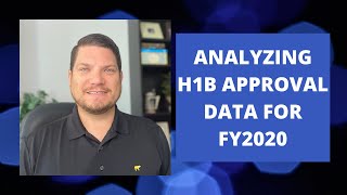 Analyzing H1B Approval Data for FY2020