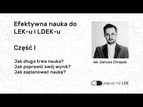 Efektywna nauka do LEK-u/LDEK-u, cz. I - Streaming - Więcej niż LEK