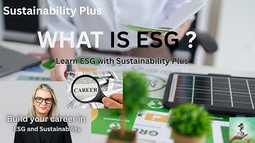 What is ESG? | Easy Explanation | Happy Learning with Sustainability Plus