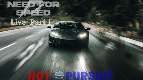 Need for Speed: Hot Pursuit Remastered #PS4PRO #Live Part 1