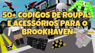 300+ CÓDIGOS DE ROUPAS E ACESSÓRIOS PARA BROOKHAVEN - Roblox 