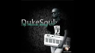 DukeSoul - That Moment (Main Mix Demo)