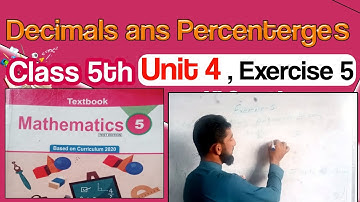 Class 5 Math New Book Chapter 4 Exercise 4 || Decimals and Percentage || Class 5 Math Unit 4