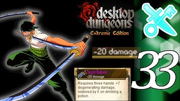 Desktop Dungeons Extreme Edition Reboot | Part 33 (Unwieldy)