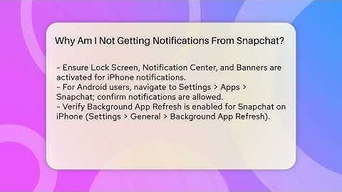 Why Am I Not Getting Notifications From Snapchat? - Everyday-Networking