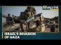 Israel-Palestine war: Will Israel launch a ground invasion? | WION Fineprint