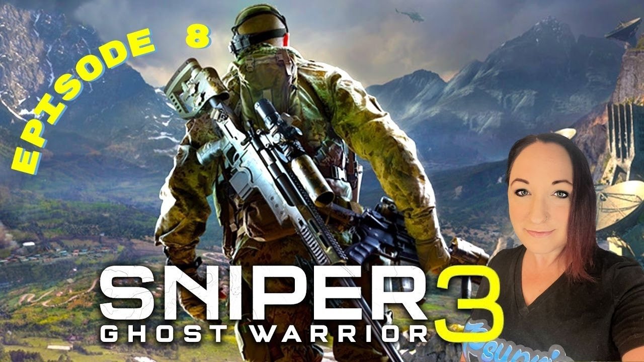 Video Games Are My Therapy | Sniper Ghost Warrior 3 - Ep 8