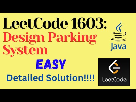 LeetCode 1603 : Design Parking System || EASY || JAVA || Detailed Solution