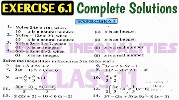 NCERT Class 11 Maths Exercise 6.1 Complete Solution | Linear Inequalities | by MK Raza
