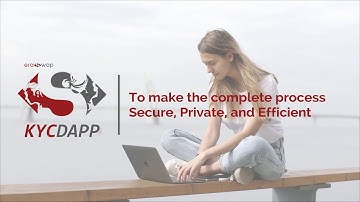 KYC DApp | Identity Verification Powered On Blockchain