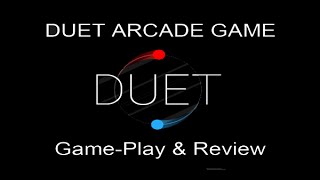 Duet Arcade Game For Android & iOS - GamePlay & Full Review [Techies Net] screenshot 2