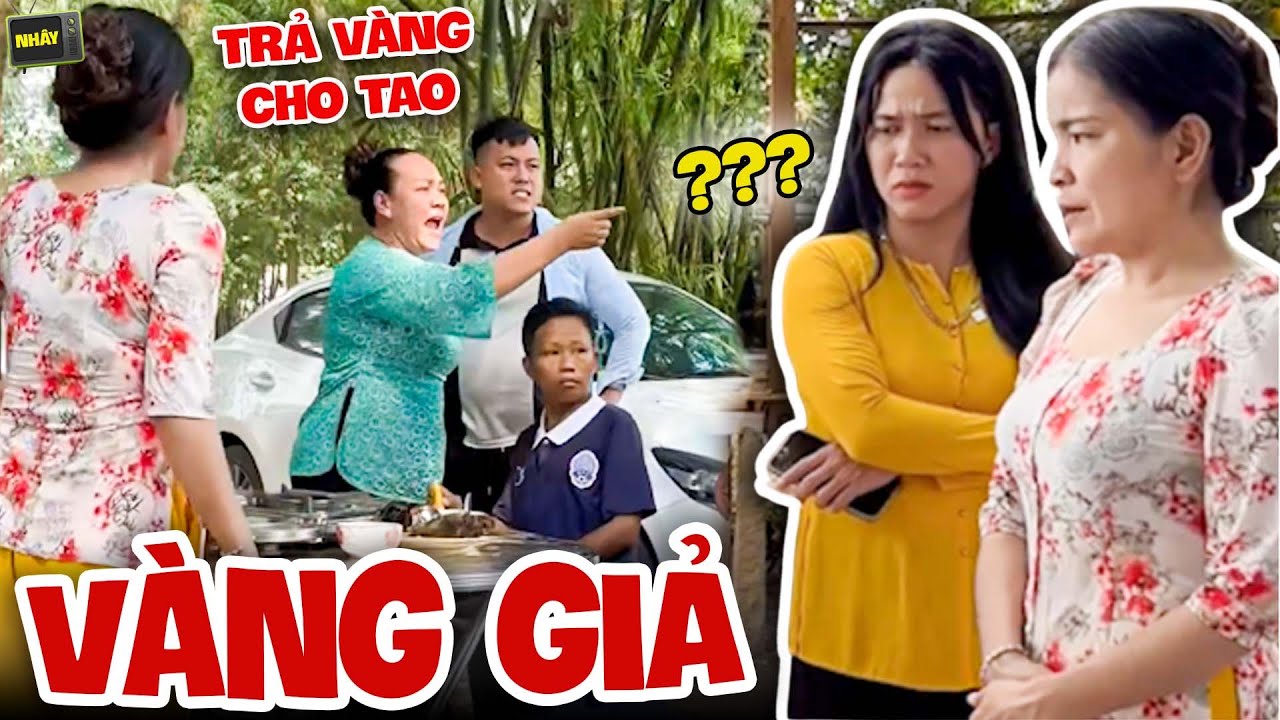 Mẹ Chồng Sĩ Diện Mua Vàng Giả Mừng Cưới Con Dâu Và Cái Kết Ê Chề - Nhây TV