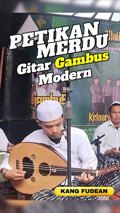 Petikan Gitar Gambus Merdu, Kang Fudean #shorts #gambusmodern #gambus #gambuskuningan #gambusan #oud