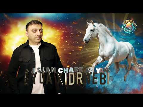 Aslan Charkazyan - ÊYDA ÊZID