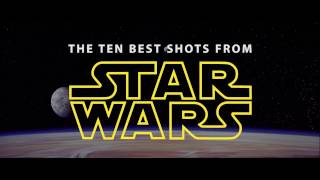 Top 10 Shots from Star Wars