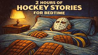 2 Hours of Hockey Stories for Bedtime (Strange, Forgotten NHL History)
