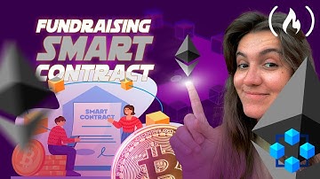 BLOCKCHAIN - BUILD A FUNDRAISING SMART CONTRACT | WEB3 SOLUTION (freeCodeCamp)